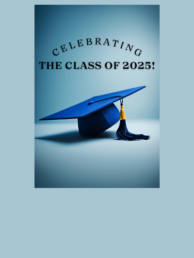 Graduating Class of 2025!